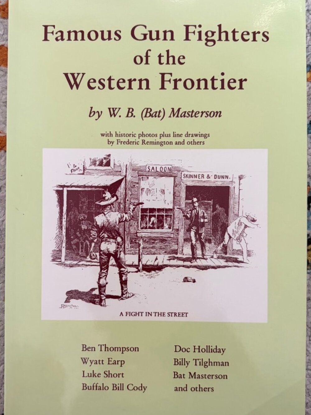 Famous Gun Fighters Western Frontier Bat Masterson Book